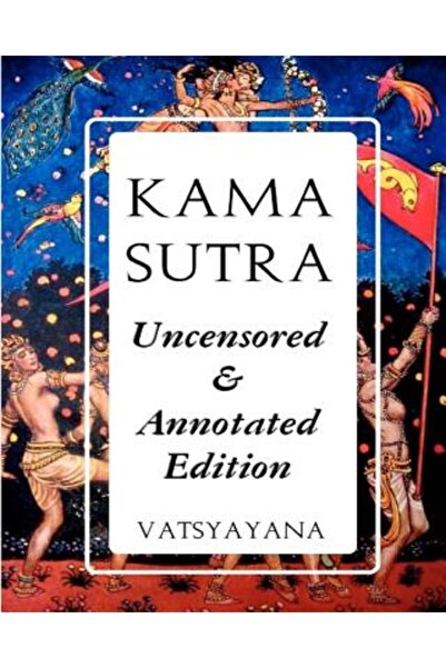 Pearson School K12 Kama Sutra: Ediție complet color, necenzurată și adnotată