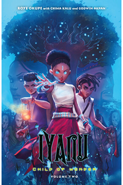 Dark Horse Comics Iyanu: Child of Wonder Volumul 2