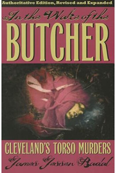 Kessinger Pub Llc În urma măcelarului: crimele cu tors din Cleveland