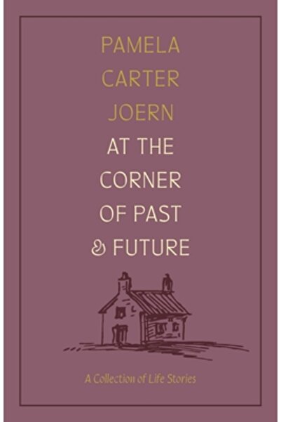 Univ Of Nebraska Pr La colțul trecutului și viitorului: o colecție de povești...