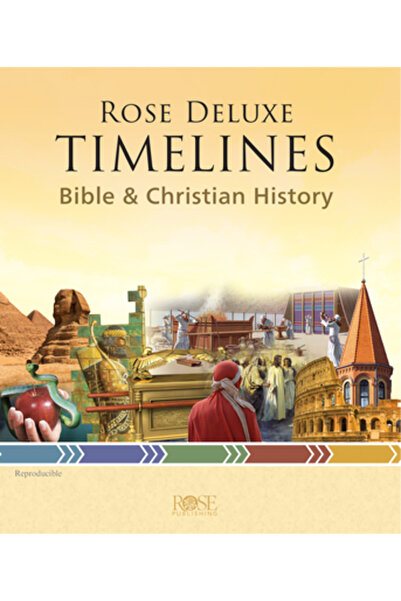 Rose Pub Inc Cronologii Rose Deluxe: Biblia și istoria creștină