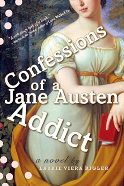 Plume Books Confesiunile unei dependente de Jane Austen
