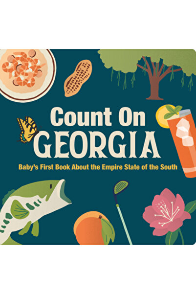 Gibbs Smith Pub Contați pe Georgia: Prima carte a bebelușului despre Statul I...