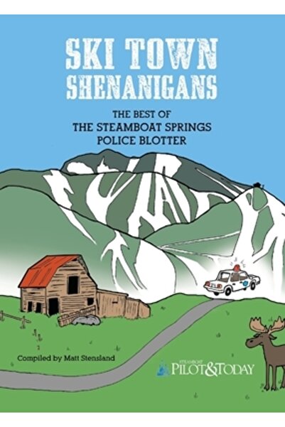 INDEPENDENT CAT Schiuri în oraș: Cele mai bune momente din registrul poliției din Steamboat Springs