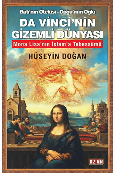Ozan Yayıncılık Da Vinci'nin Gizemli Dünyası / Hüseyin Doğan / / 9786256157491