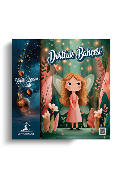 UMY Yayınları Dostluk Bahçesi - Küçük Prens’in İzinde Serisi - 2. Kitap