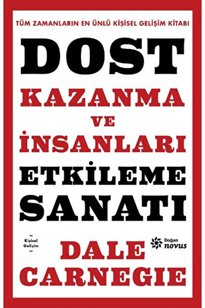 Doğan Novus Dost Kazanma ve İnsanları Etkileme Sanatı / Dale Carneige / / 978...