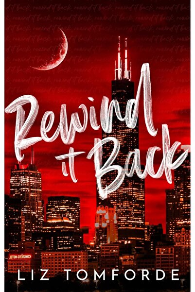 Hodder Paperbacks Rewind It Back (Windy City)