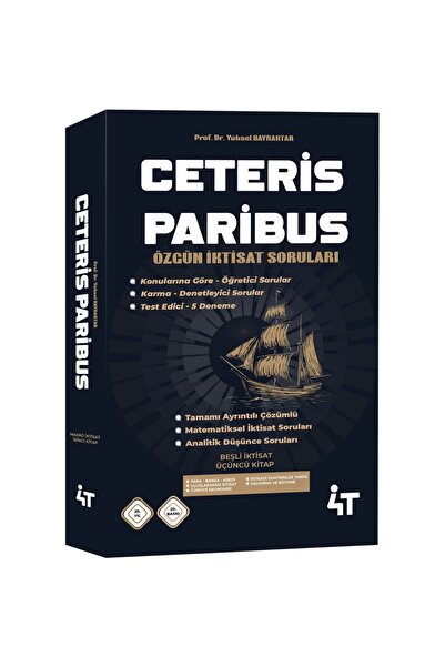 4T YAYINEVİ Ceteris Paribus Beşli İktisat Özgün Soru Bankası