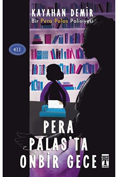 Genç Timaş Pera Palas'ta Onbir Gece kitabı güncel Kayahan Demir Edebiyat Kita...