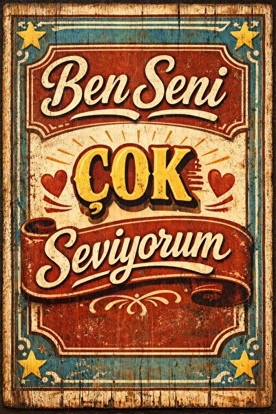 BiveSa "Ben Seni Çok Seviyorum" Yazılı Retro Ahşap Poster