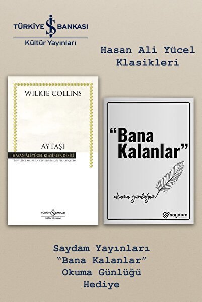 TÜRKİYE İŞ BANKASI KÜLTÜR YAYINLARI Aytaşı - Wilkie Collins |Hasan Ali Yücel ...