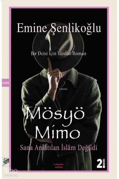 Mektup Yayınları Mösyö Mimo Sana Anlatılan Islam Değildi
