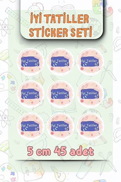 Sticker Ekspres İyi Tatiller Etiket 45 Adet 5 cm Opak Sticker Öğretmenler İçi...