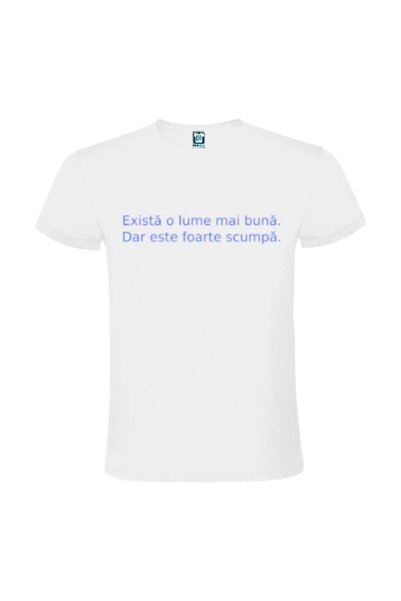 Printees Tricou bărbat - Lume mai bună