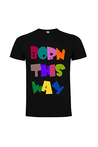 Printees T-shirt with BORN THIS WAY message
