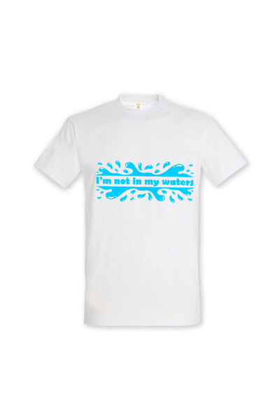 Printees Tricou „I'm not in my waters”