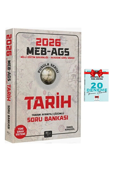 CBA Akademi 2026 MEB-AGS Pusula Serisi Tamamı Çözümlü Tarih Soru Bankası