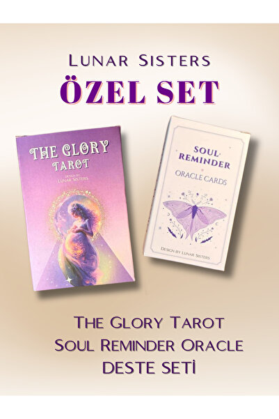 Lunar Sisters Özel Set: The Glory Tarot & Soul Reminder Oracle Destesi