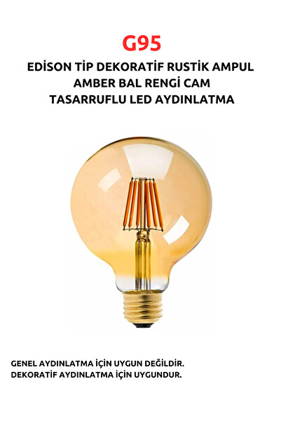 Fujika G95 EDİSON TİP DEKORATİF RUSTİK AMPUL AMBER BAL RENGİ CAM TASARRUFLU L...