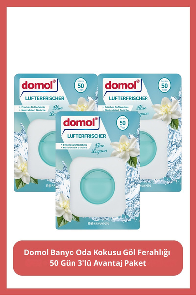 DOMOL Banyo Oda Kokusu Göl Ferahlığı 50 Gün 3'lü Avantaj Paket