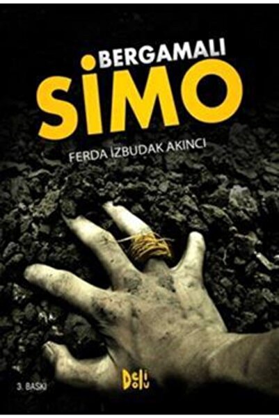 Delidolu Yayınları Bergamalı Simo - Ferda Izbudak Akıncı -