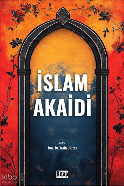 Kitap Dünyası İslam Akaidi / / Yasin Ulutaş