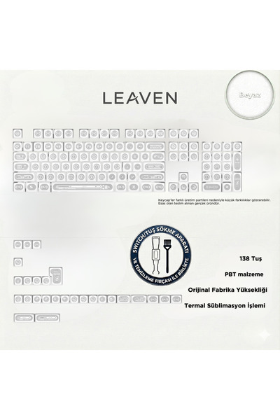 Leaven MEKANİK KLAVYE KEYCAP -136 TUŞLU BEYAZ OPAL TUŞ TAKIMI
