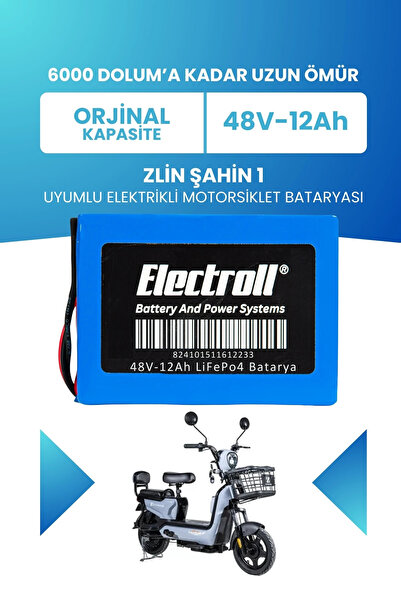 ELECTROLL Zlin Şahin 1 Uyumlu Batarya (Standart Kapasite) LiFePO4 48V 12Ah El...