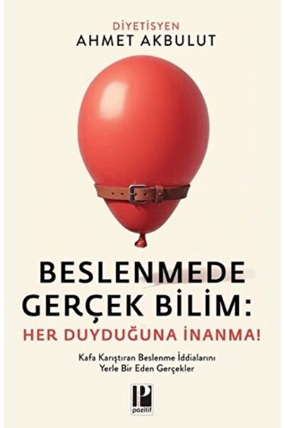 Timaş Yayınları العلوم الحقيقية في التغذية: الإيمان بالما يسمعه كل منا