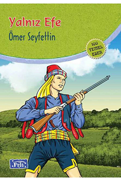 Parıltı Yayınları Yalnız Efe
