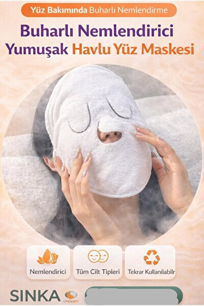 SİNKA Havlu Yüz Maske Buharlı Nemlendirici Yüz Bakım Maskesi Yeniden Kullanıl...