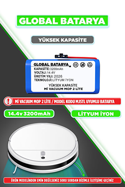 GLOBAL BATARYA Xiaomi Mi Vacuum Mop 2 Lite Robot Süpürge Bataryası 14.4v 3200...