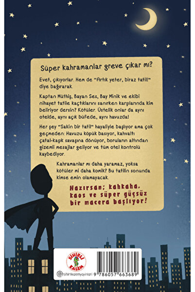 Sihirli Kalem SÜPER KAHRAMANLAR SENDİKASI
