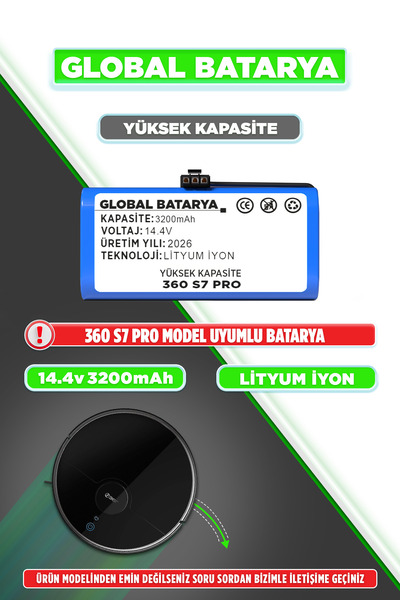 GLOBAL BATARYA 360 S7 Pro Uyumlu Akıllı Robot Süpürge Bataryası 14.4v 3200mah...