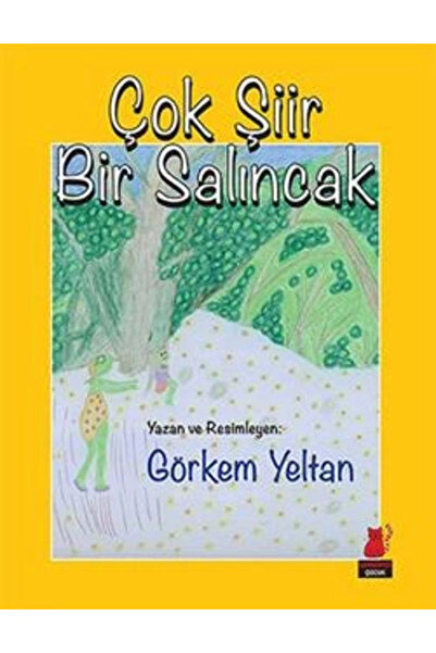 Kırmızı Kedi Yayınları Çok Şiir Bir Salıncak