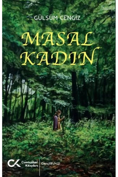 Cumhuriyet Kitapları Masal Kadın