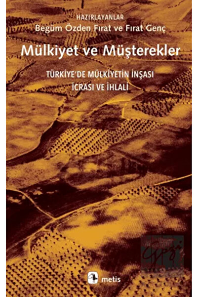 Metis Yayınları Mülkiyet ve Müşterekler