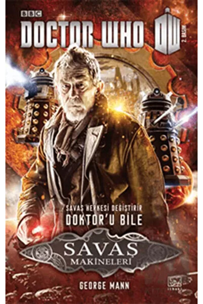 İthaki Yayınları Doctor Who - Savaş Makineleri (cep Boy) / George Mann /