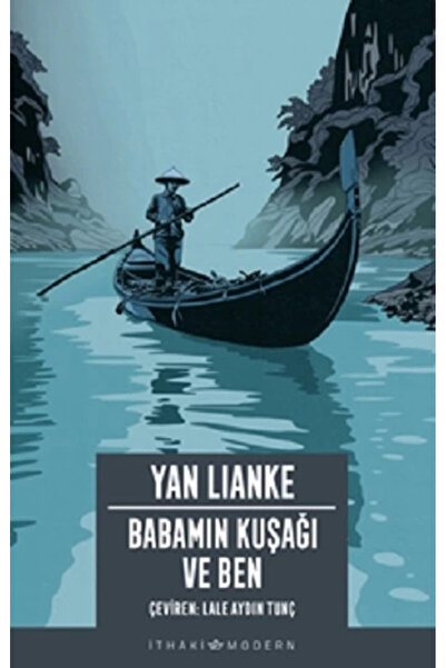 İthaki Yayınları Babamın Kuşağı Ve Ben Yan Lianke