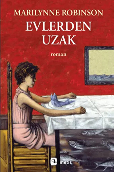 Metis Yayınları Evlerden Uzak