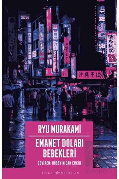 İthaki Yayınları Emanet Dolabı Bebekleri / Ryu Murakami / İthaki Yayınları / ...