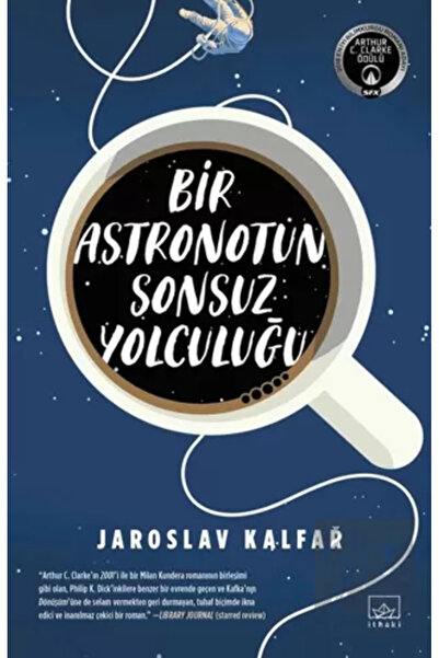 İthaki Yayınları Bir Astronotun Sonsuz Yolculuğu