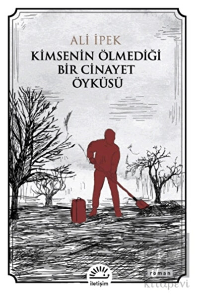 İletişim Yayınları It's a Murder That No One Sleeps