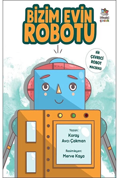 İthaki Yayınları Bizim Evin Robotu