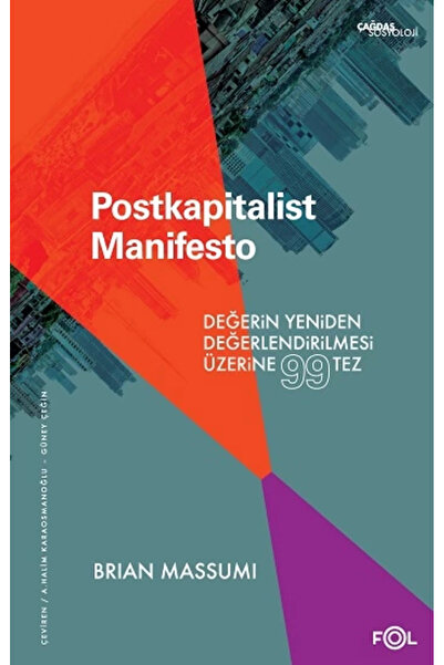FOL Kitap Postkapitalist Manifesto Brian Massumi Kitabı 160 Sayfa Fol Kitap
