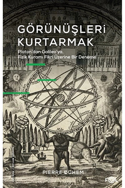 FOL Kitap Görünüşleri Kurtarmak Pierre Duhem