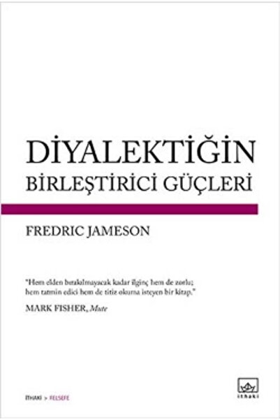 İthaki Yayınları Diyalektiğin Birleştirici Güçleri