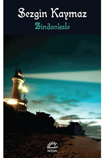 İletişim Yayınları Zindankale Sezgin Kaymaz Iletişim Yayınları