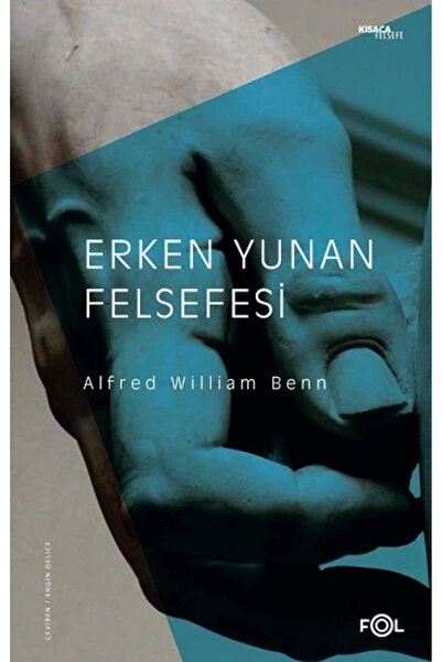 Generic Brand Erken Yunan Felsefesi Alfred William Benn